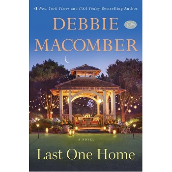 Last One Home by Debbie Macomber