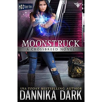 Moonstruck by Dannika Dark 