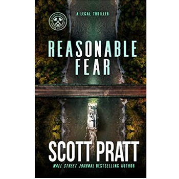 Reasonable Fear by Scott Pratt