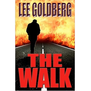 The Walk by Lee Goldberg