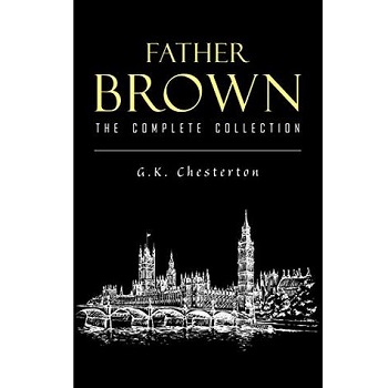 Father Brown by G. K. Chesterton