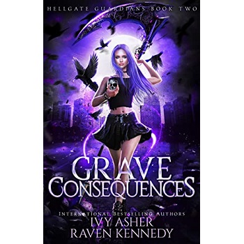 Grave Consequences by Ivy Asher