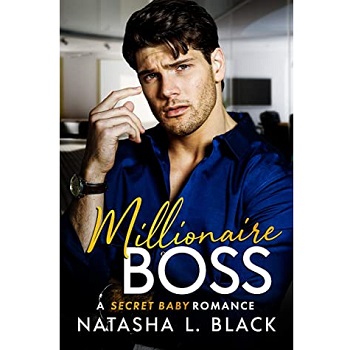 Millionaire Boss by Natasha L. Black