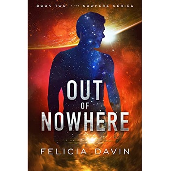 Out of Nowhere by Felicia Davin