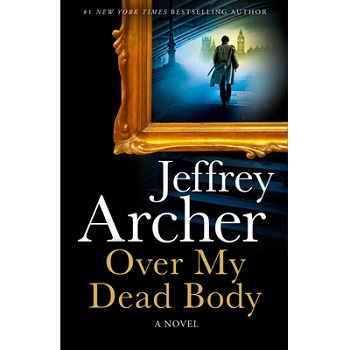 Over My Dead Body by Jeffery Archer