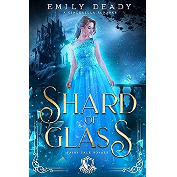 Shard of Glass by Emily Deady