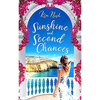 Sunshine and Second Chances by Kim Nash