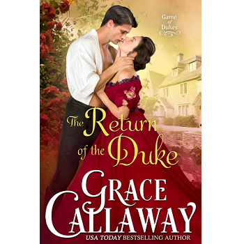 The Return of the Duke by Grace Callaway
