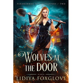 Wolves at the Door by Lidiya Foxglove