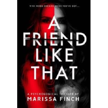 A Friend Like That by Marissa Finch