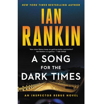 A Song for Dark Times by Ian Rankin