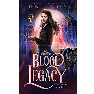 Blood Legacy by Jen L. Grey