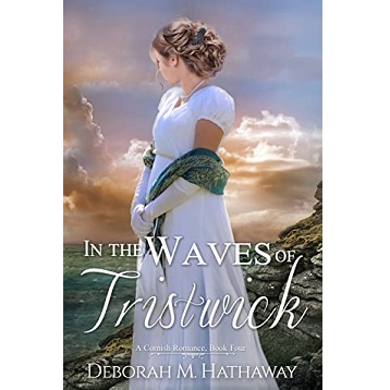 In the Waves of Tristwick by Deborah M. Hathaway
