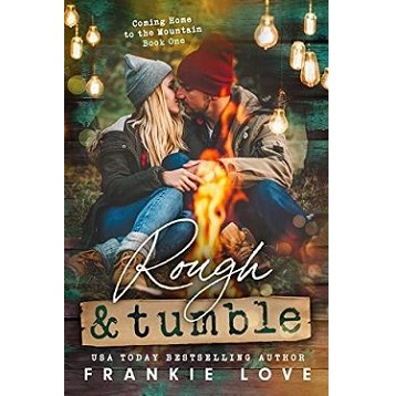 Rough and Tumble by Frankie Love