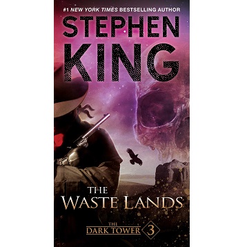 The Dark Tower III The Waste Lands by Stephen King