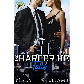 The Harder He Falls by Mary J. Williams