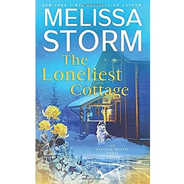 The Loneliest Cottage by Melissa Storm
