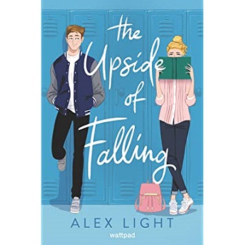 The Upside of Falling by Alex Light