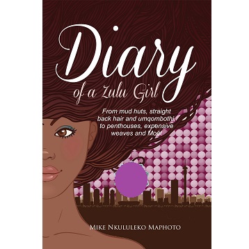 Diary Of A Zulu Girl by Mike Nkululeko Maphoto