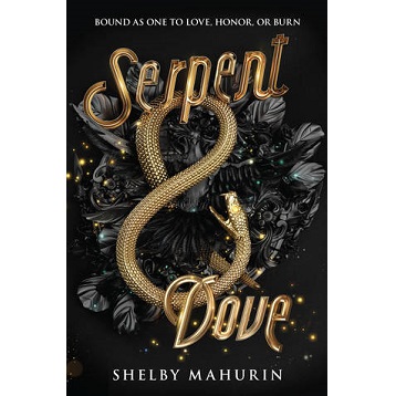 Serpent & Dove by Shelby Mahurin 