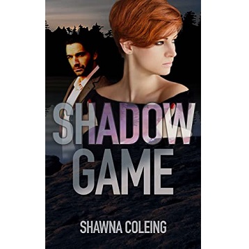 Shadow Game by Shawna Coleing