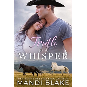 Truth is a Whisper by Mandi Blake