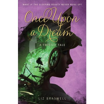 Once Upon A Dream by Liz Braswell