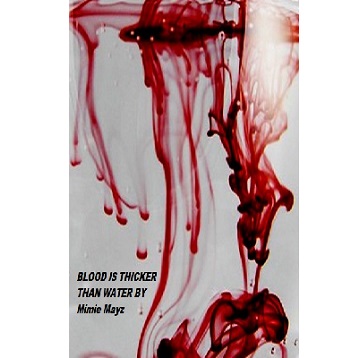 Blood Is Thicker Than Water by Mimie Mayz