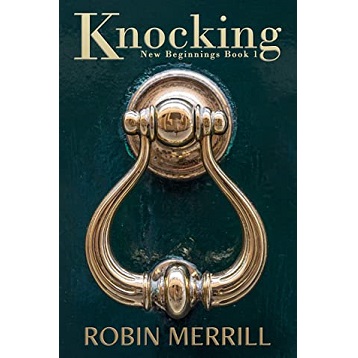 Knocking by Robin Merrill