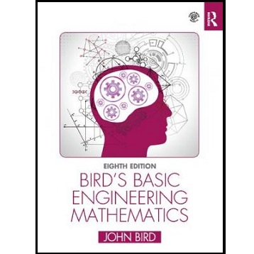 Bird's Basic Engineering Mathematics by John O. Bird