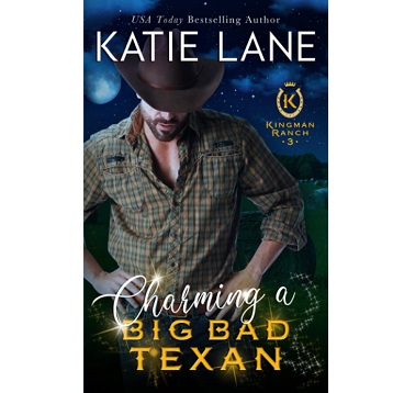 Charming a Big Bad Texan by Katie Lane