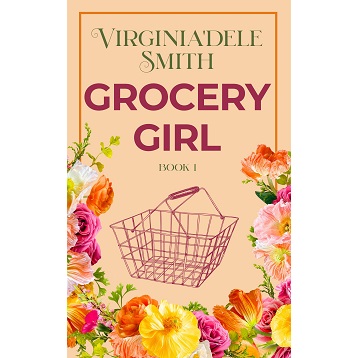 Grocery Girl by Virginia’dele Smith