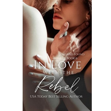 In Love with the Rebel by Elizabeth Lennox