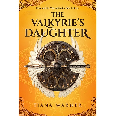 The Valkyrie's Daughter by Tiana Warner