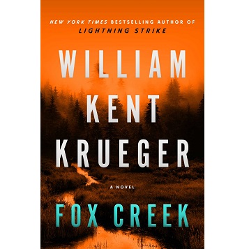 Fox Creek by William Kent Krueger