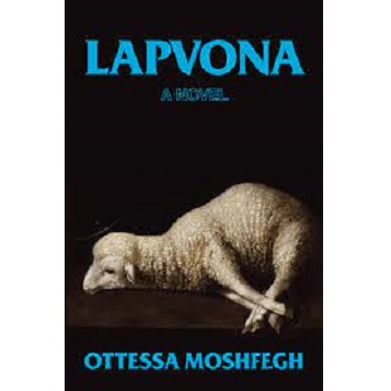 Lapvona by Ottessa Moshfegh