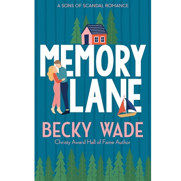 Memory Lane by Becky Wade