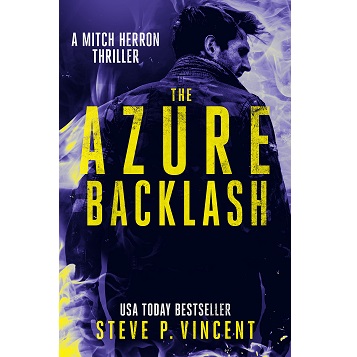 The Azure Backlash by Steve P. Vincent