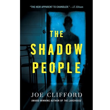 The Shadow People by Joe Clifford