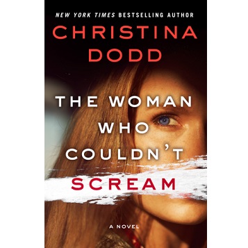 The Woman Who Couldn't Scream by Christina Dodd