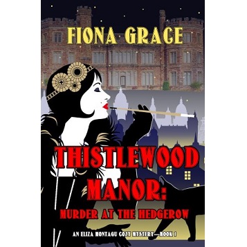 Thistlewood Manor by Fiona Grace
