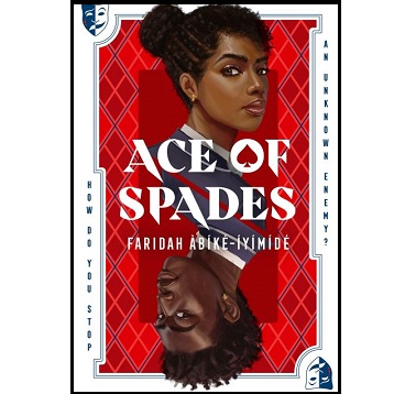 Ace of Spades by Faridah Abike Iyimide