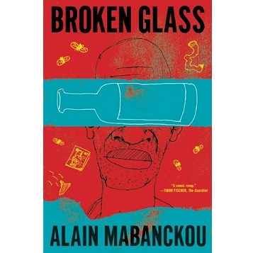 Broken Glass by Alain Mabanckou