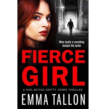 Fierce Girl by Emma Tallon