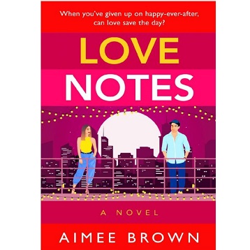 Love Notes by Aimee Brown