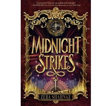 Midnight Strikes by Zeba Shahnaz