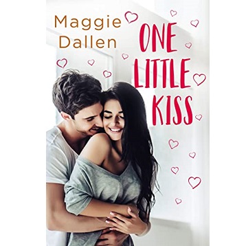 One Little Kiss by Maggie Dallen