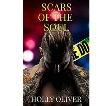 Scars of the Soul by Holly Oliver