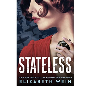 Stateless by Elizabeth E. Wein