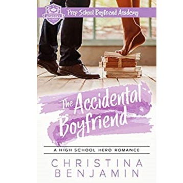 The Accidental Boyfriend by Christina Benjamin